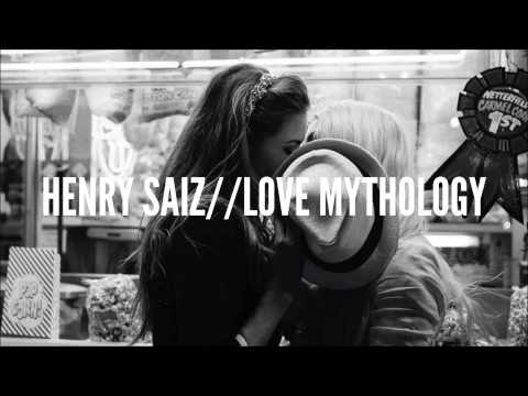 Henry Saiz - Love Mythology [HD]