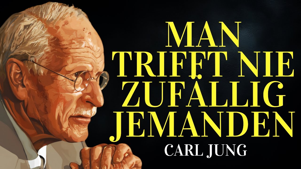 Das Gesetz der Resonanz: Man trifft nie jemanden zufällig | Carl Jung