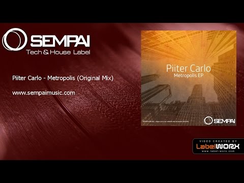 Piiter Carlo - Metropolis (Original Mix)