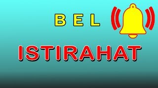 Download lagu SUARA BEL ISTIRAHAT mp3