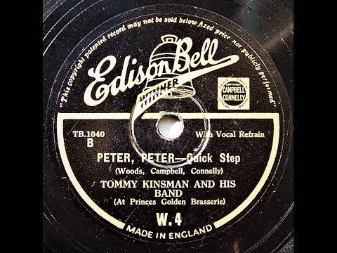 Peter , Peter - Tommy Kinsman and His Band (1933)