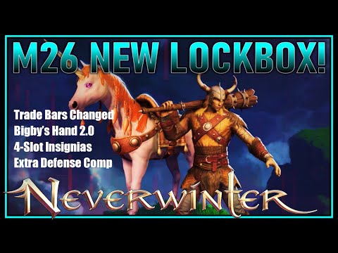 NEW Companion & Mount Upcoming! (lockbox) Mod 26 Lockbox Changes! (trade bars) - Neverwinter