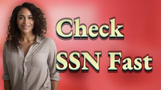 How Can I Quickly Check My SSN Application Status