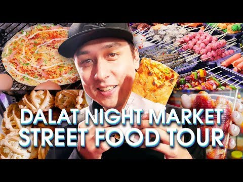 Street Food Tour in DALAT NIGHT MARKET 2018 | VIETNAMESE FOOD
