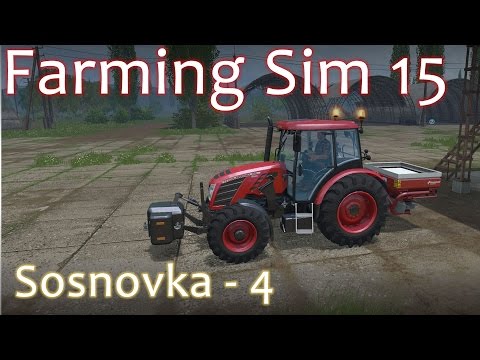 Sosnovka Walkthrough 4 - Farming Simulator 15 Gold Edition DLC