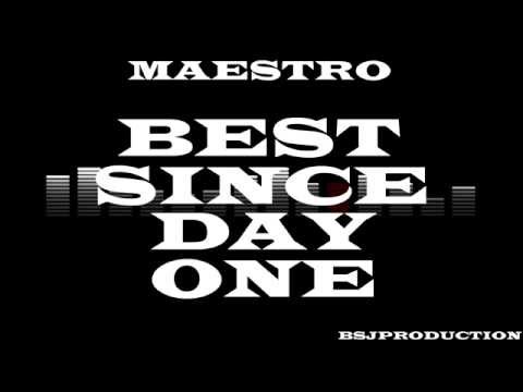Maestro-Best Since Day One