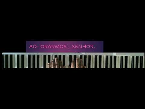 Ao orarmos , Senhor - 374 HCC - piano Elias Jisso