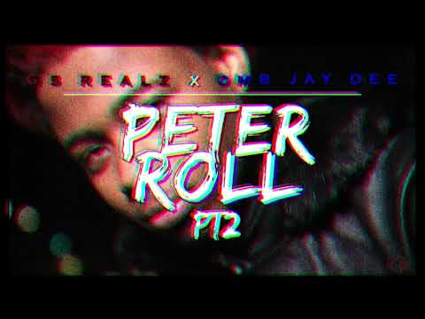 G5 REALZ x OMB JAY DEE - PETER ROLL PT. 2 (OFFICIAL AUDIO )