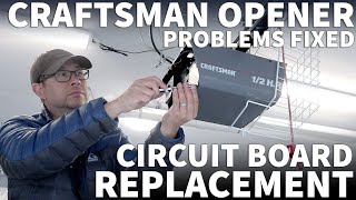 Garage Door Opener Circuit Board Replacement - Craftsman Liftmaster Opens From Wall But Not Remote