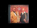 Red Holloway & Plas Johnson《Keep That Groove Going！》（2001）