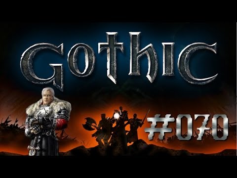 Let's Play Gothic #070 - LESTER !!! Und nen oller Turm [Deutsch/German] [HD]