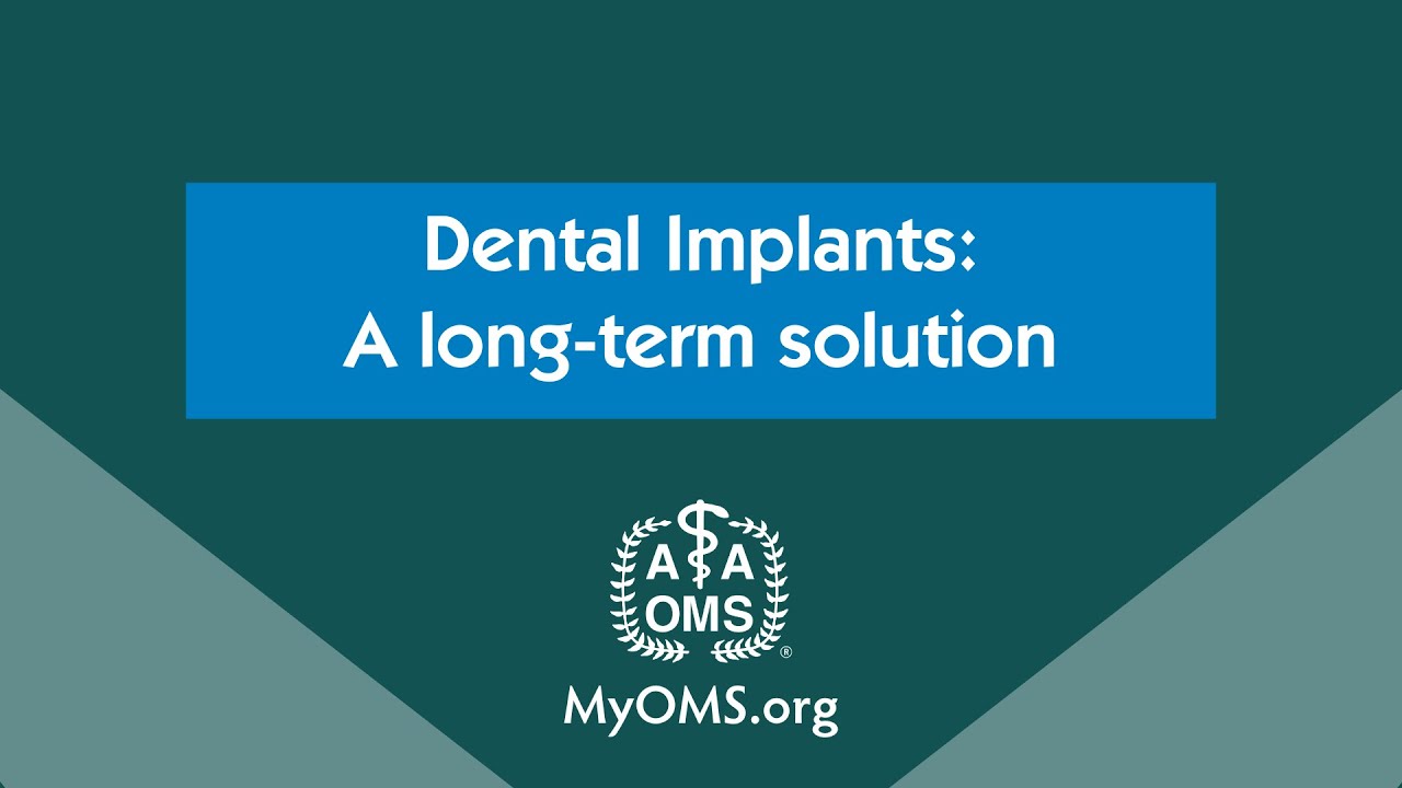 Dental Implants: A long-term solution