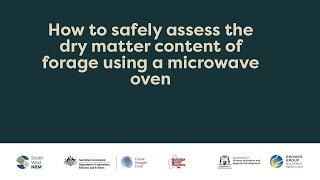 Assessing forage dry matter with a microwave oven