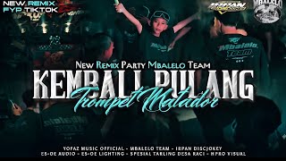Download lagu REMIX KEMBALI PULANG SPESIAL PERFORM MBALELO TEAM TARLING FESTIVAL 2026 - IRPAN DISCJOKEY mp3 Download lagu REMIX KEMBALI PULANG SPESIAL PERFORM MBALELO TEAM TARLING FESTIVAL 2026 - IRPAN DISCJOKEY mp3