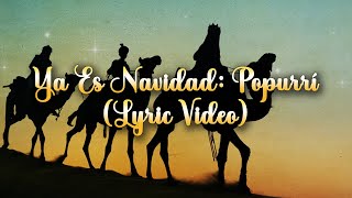 Raya Real - Ya Es Navidad Popurrí (Video con Letra / Karaoke) - Villancicos Flamencos 2025