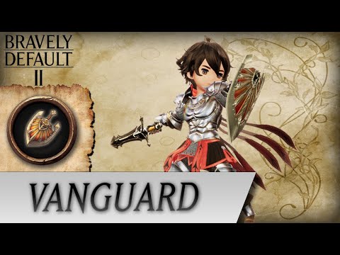 Bravely Default II - Vanguard Job Overview