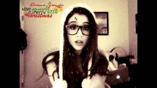 Ariana Grande - Have Yourself A Merry Little Christmas