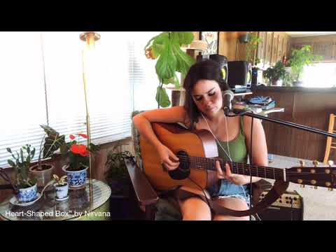 Heart-Shaped Box — Nirvana (Cover by Adrea Castiano)