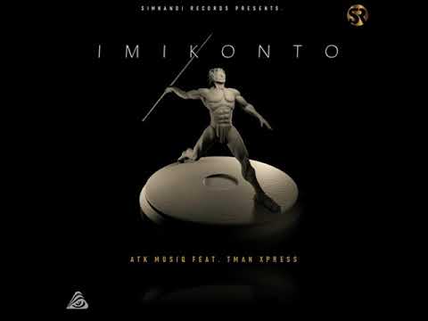 ATK musiq - Imikonto ft Tman Xpress