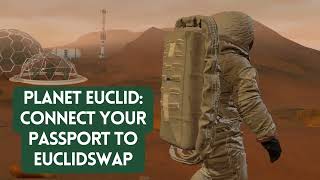 Planet Euclid Connect Passport to EuclidSwap - Track & Earn ASTRA