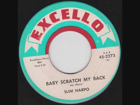 Slim Harpo - Baby Scratch My Back