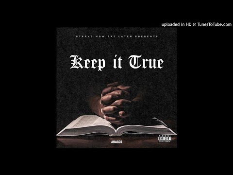 Araccs ft LiL Tnutt -  Keep it True (prod by Brevin Rowland)