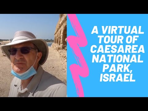 Virtual Tour of Caesarea National Park, Israel