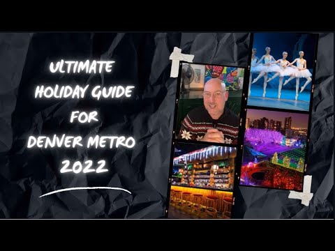 Ultimate Holiday Guide for Denver Metro 2022 | Part 1 - Holiday Lights