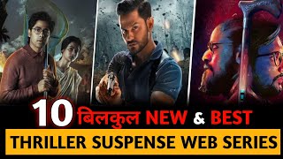 Top 10 (बिलकुल New & Best) Indian Crime Suspense Thriller Web Series in Hindi 2022 | New Web Series