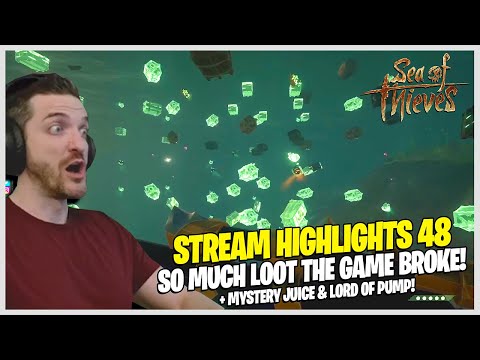 SO MUCH LOOT THE GAME BROKE! (KINDA) - Sea of Thieves RP & MORE! || Pace22 Stream Highlights #48