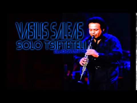 Βασίλης Σαλέας | Σόλο Τσιφτετέλι