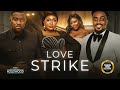 Love Strike ( JOHN DUMELO RUTH KADIRI TOO SWEET ANNNA SELMAN MUMIN)|| 2023 Nigerian Nollywood Movies