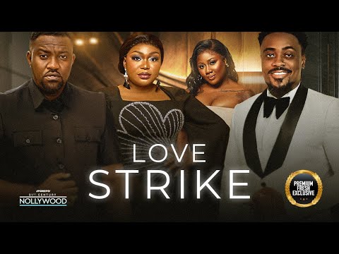 Love Strike ( JOHN DUMELO RUTH KADIRI TOO SWEET ANNNA SELMAN MUMIN)|| 2023 Nigerian Nollywood Movies