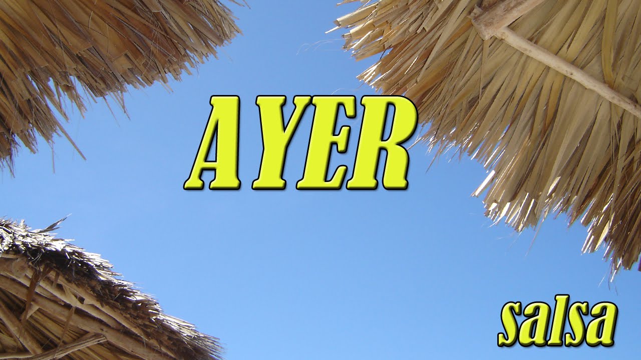 Ayer - Salsaloco De Cuba ( Salsa Music )