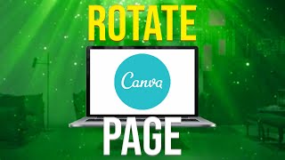 How To Rotate Page In Canva (2022)