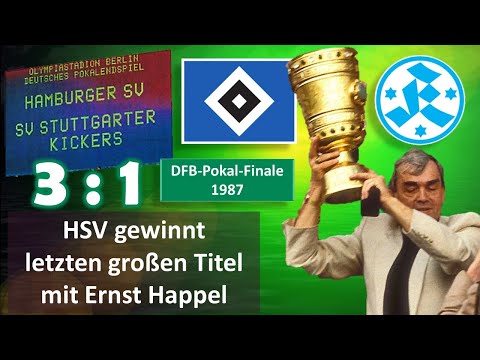 1987-06-20 Hamburger SV - Stuttgarter Kickers 3:1 (DFB-Pokal-Finale) komplette Radio-Übertragung