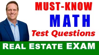Math Test Questions MUST-KNOW to PASS the REAL ESTATE EXAM