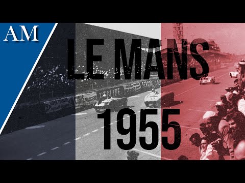 The Race That Almost Ended Motorsport: The Story of the 1955 Le Mans 24 Hours