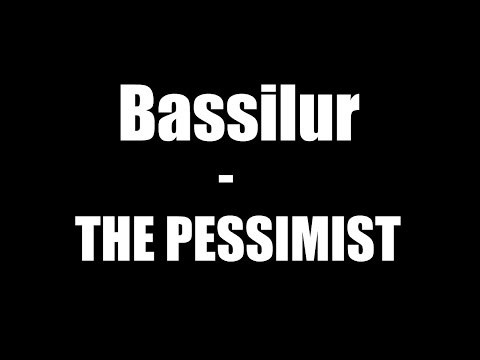 Bassilur - Bassilur - The Pessimist