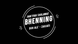 Download lagu Zaujati - Jam'iyah Sholawat Bhenning mp3