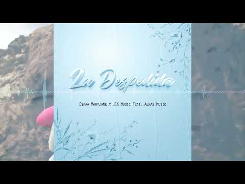 La Despedida💃 Eskaa Maryjane (Audio) Encuentra Video Oficial Canal de Eskaa Maryjane
