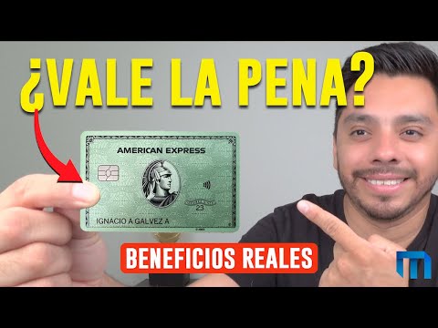 American Express GREEN CARD review ¿vale la pena? lo bueno y lo malo