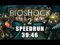 BioShock 2 Speedrun In 39 46
