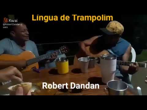 Língua De Trampolim - Robert Dandan