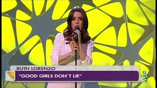 Ruth Lorenzo - Good Girls Don&#39;t Lie ( Canal Sur 2018 )