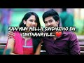 Indru Netru Naalai Kaadhale Kaadhale Status Song Manathodu Mattum Songaholic