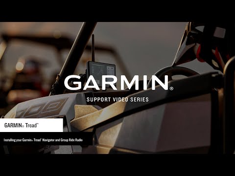 Support: Garmin Tread™ Installation