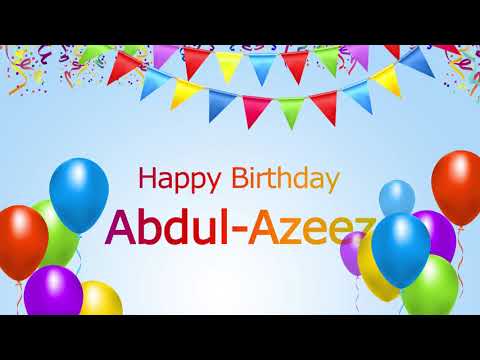 Happy Birthday Abdul Azeez
