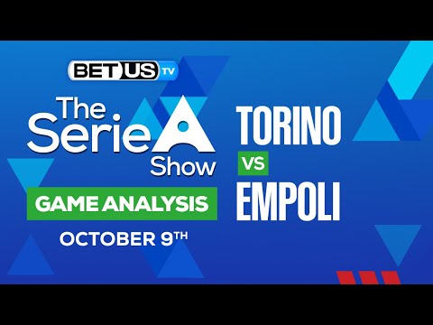 Torino vs Empoli | Serie A Expert Predictions, Soccer Picks & Best Bets