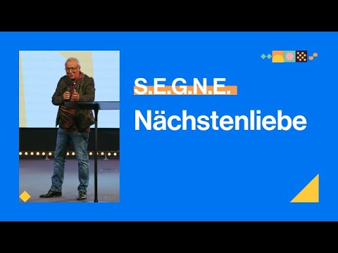 S.E.G.N.E. - Nächstenliebe | Andreas Herrmann | Move Church